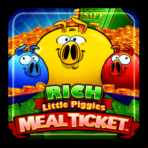 RICH LITTLE PIGGIES: MEAL TICKET SLOT MACHINE